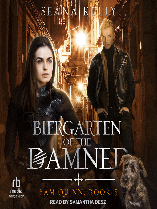 Title details for Biergarten of the Damned by Seana Kelly - Available